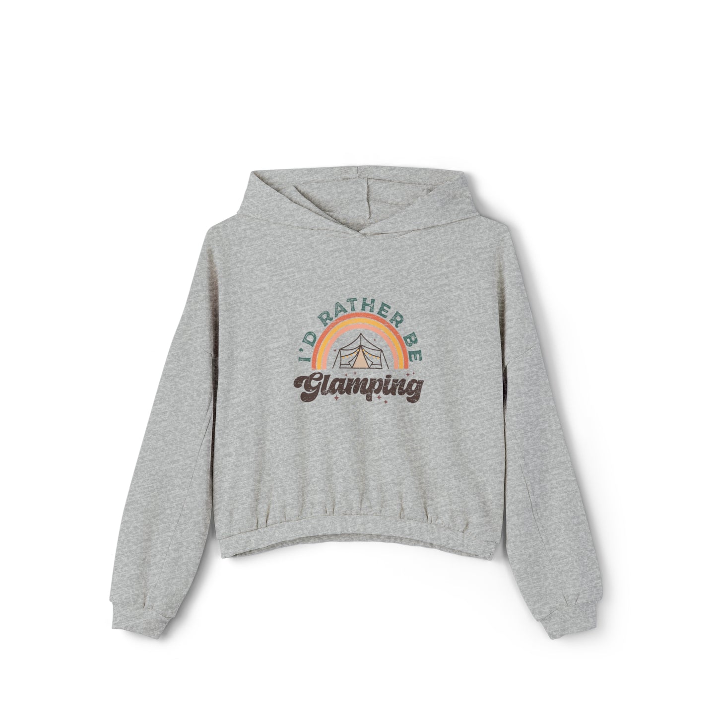 Rather Be Glamping Women's Cotton Cinched Bottom Hoodie for camping