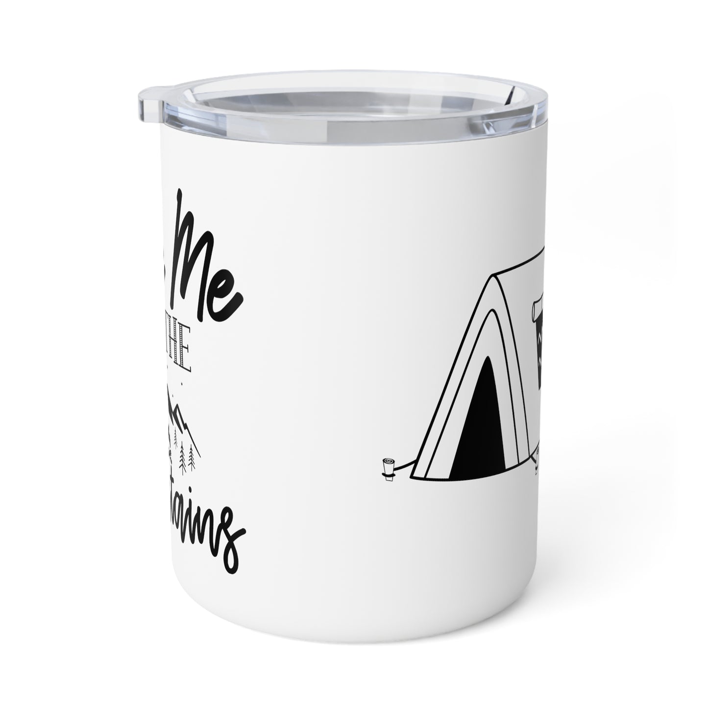 Take Me To The Mountains Insulated Coffee Mug, 10oz Camping Essentials